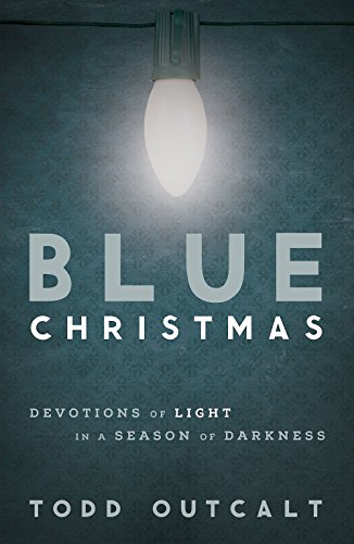 Book Cover Blue Christmas: Devotions of Light in a Season of Darkness