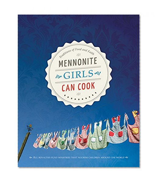 Book Cover Mennonite Girls Can Cook
