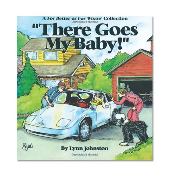 There Goes My Baby!: A For Better or For Worse Collection (A for Better Or Worse Collection)