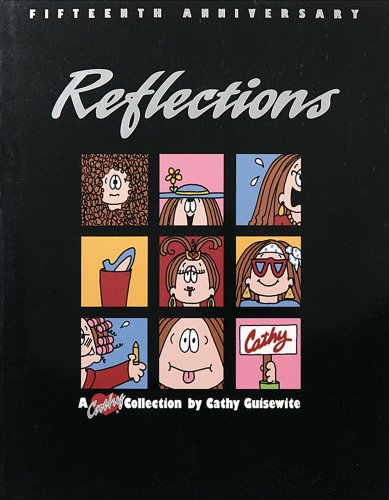 Reflections, A Fifteenth Anniversary Collection: A Cathy Collection