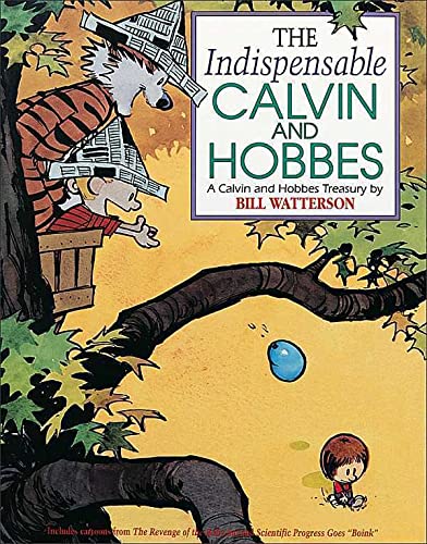 Book Cover The Indispensable Calvin and Hobbes: A Calvin and Hobbes Treasury (Volume 11)