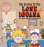 The Return of the Lone Iguana : A FoxTrot Collection