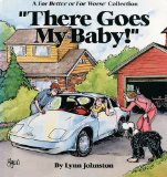 There Goes My Baby!: A For Better or For Worse Collection (A for Better Or Worse Collection)