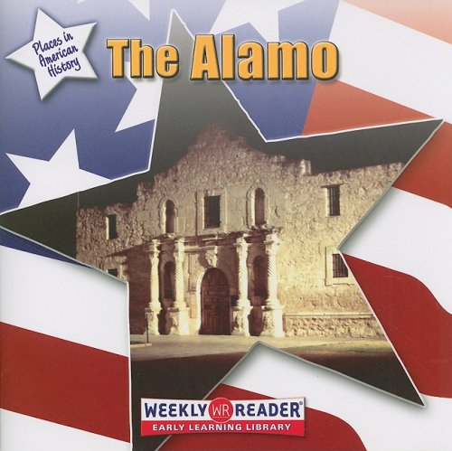 The Alamo (Places in American History)