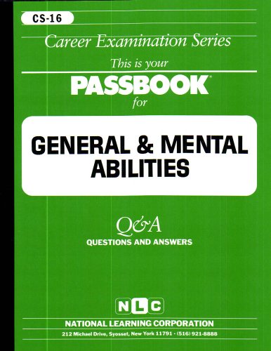 GENERAL AND MENTAL ABILITIES (General Aptitude and Abilities Series) (Passbooks) (General Aptitude & Abilities Series)