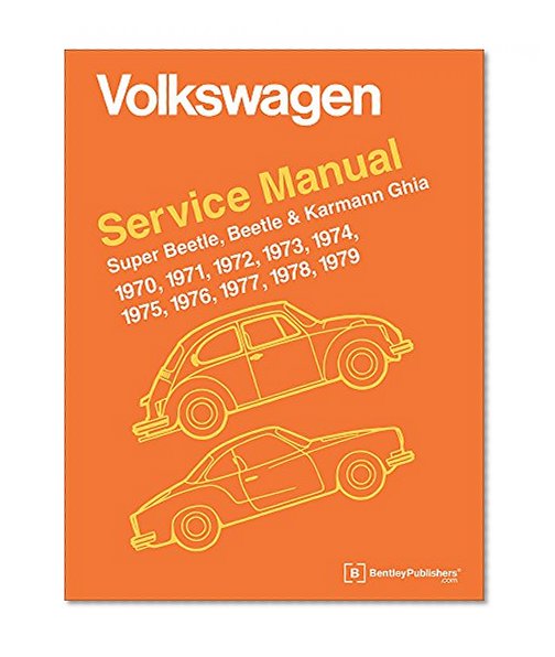 Book Cover Volkswagen Service Manual Super Beetle, Beetle & Karmann Ghia: 1970-1979