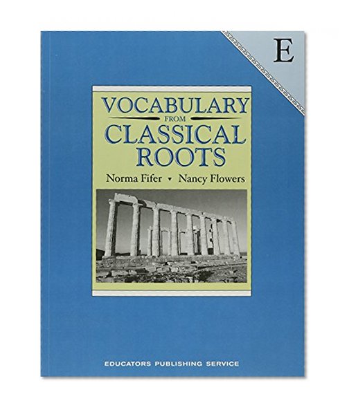 Book Cover Vocabulary from Classical Roots: Book E