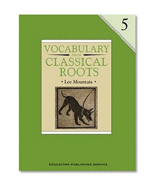 Book Cover Vocabulary from Classical Roots 5