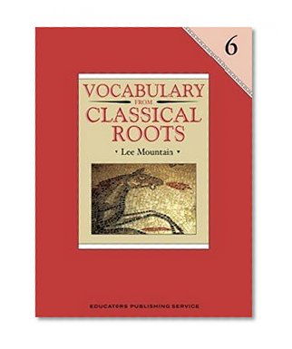 Book Cover Vocabulary from Classical Roots 6