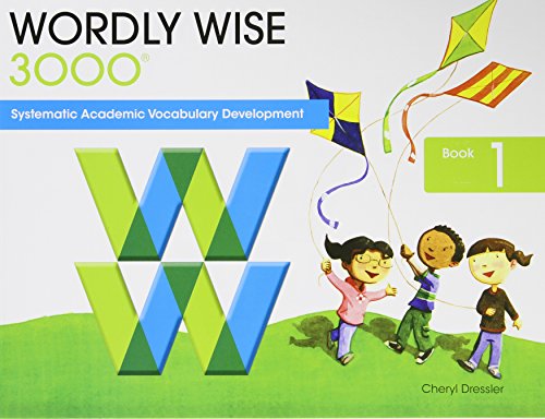 Book Cover Wordly Wise 3000: Book 1 Systematic, Sequential Vocabulary Development