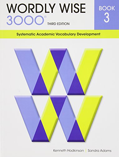 Book Cover Wordly Wise 3000 : Systematic Academic Vocabulary Development, Book 3