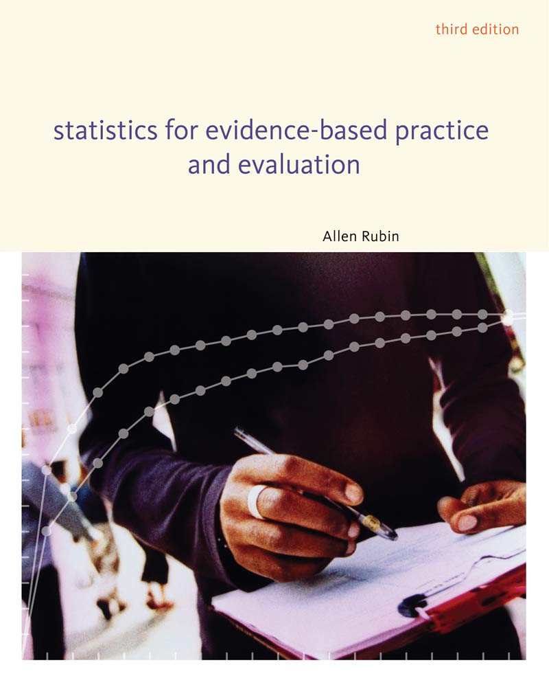 Book Cover Statistics for Evidence-Based Practice and Evaluation (SW 318 Social Work Statistics)