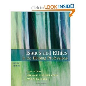 Issues and Ethics for the Helping Professions 8th Edition