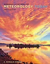 Workbook with Study Guide for Ahrens' Meteorology Today, 10th