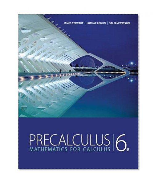 Study Guide for Stewart/Redlin/Watson's Precalculus: Mathematics for Calculus, 6th