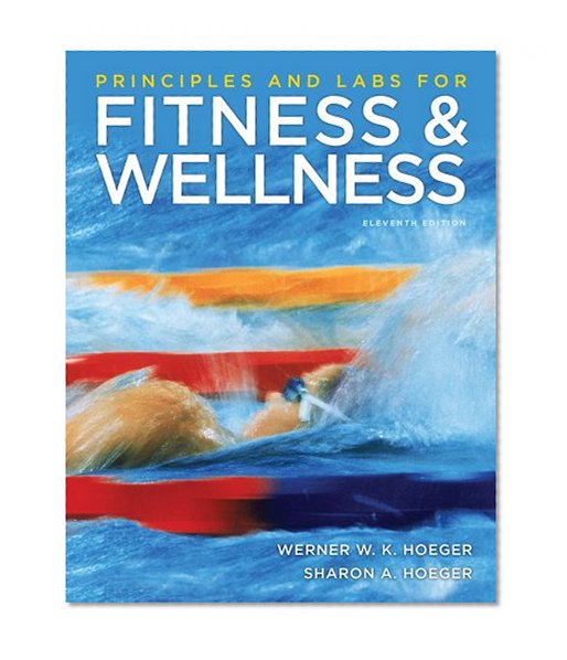 Principles and Labs for Fitness and Wellness