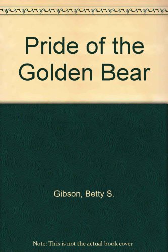 Pride of the Golden Bear