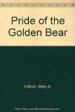 Pride of the Golden Bear