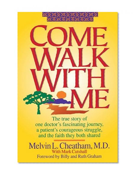 Come Walk with Me