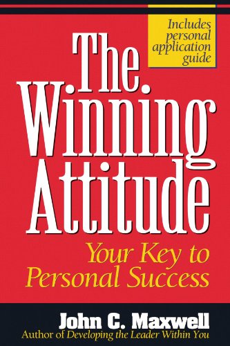 The Winning Attitude Your Key To Personal Success