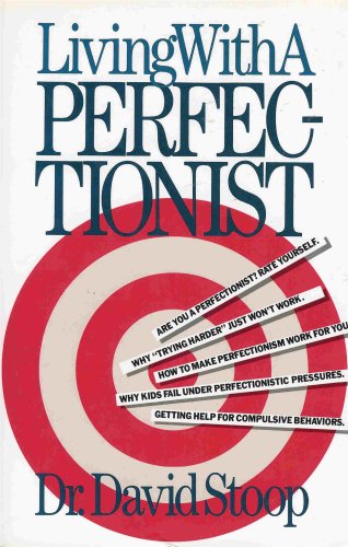 Living With a Perfectionist