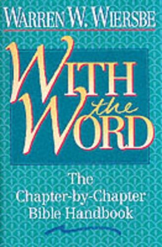 Book Cover With the Word: The Chapter-by-Chapter Bible Handbook