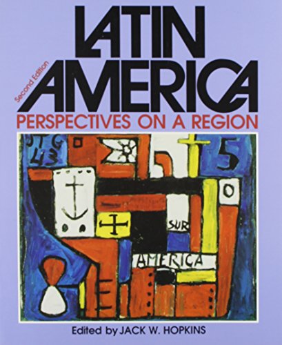 Latin America: Perspectives on a Region