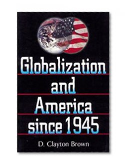 Globalization and America since 1945