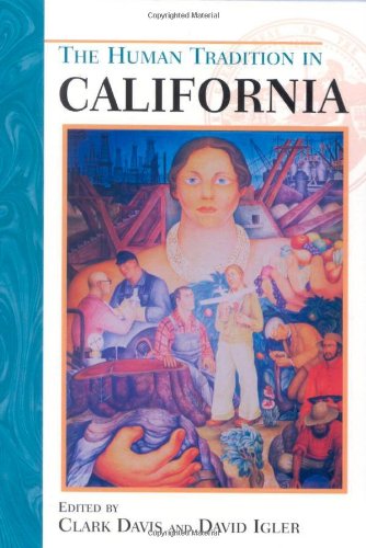 Book Cover The Human Tradition in California (The Human Tradition in America)