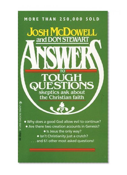 Book Cover Answers to Tough Questions Skeptics Ask About the Christian Faith