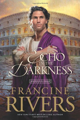 Book Cover An Echo in the Darkness (Mark of the Lion #2)