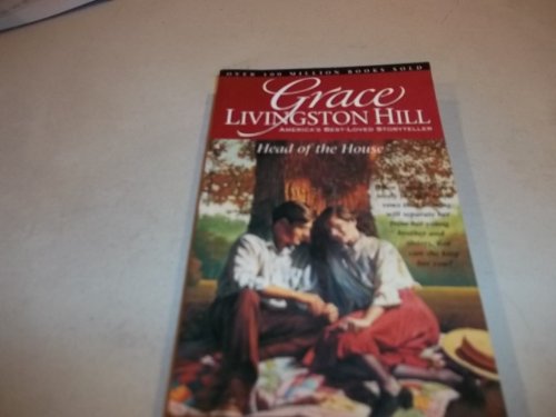 Head of the House (Grace Livingston Hill #12)