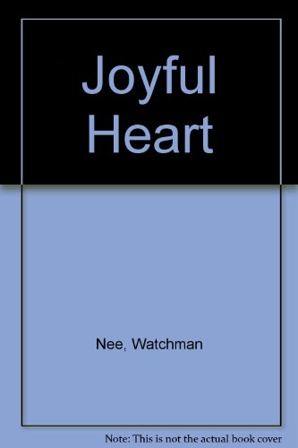 The Joyful Heart: Daily Meditations
