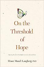 Book Cover On the Threshold of Hope: Opening the Door to Healing for Survivors of Sexual Abuse (AACC Counseling Library)