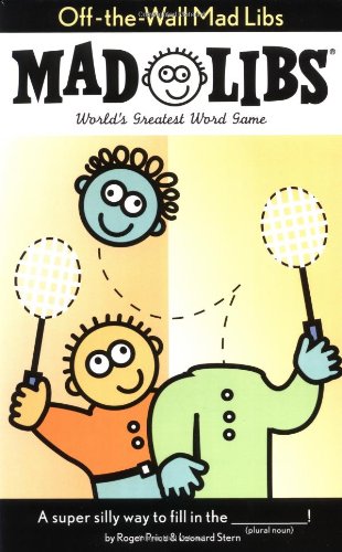Off-the-Wall Mad Libs