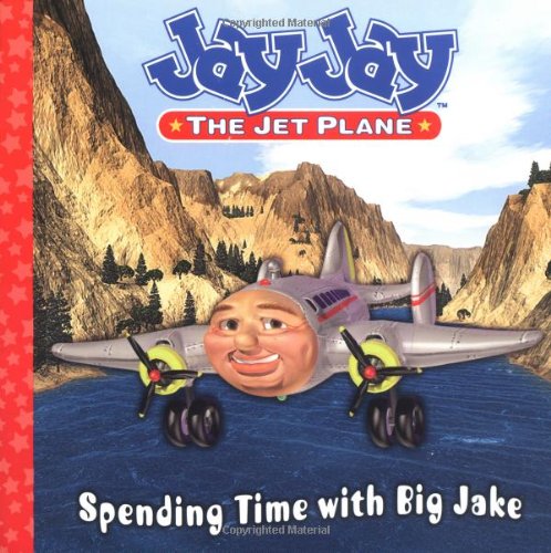 Spending Time With Big Jake (Jay Jay the Jet Plane)