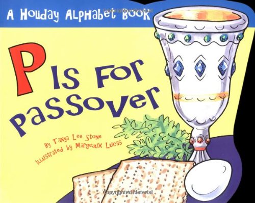 P is for Passover (Holiday Alphabet Books)
