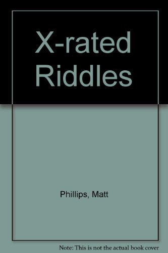 X-Rated Riddles!