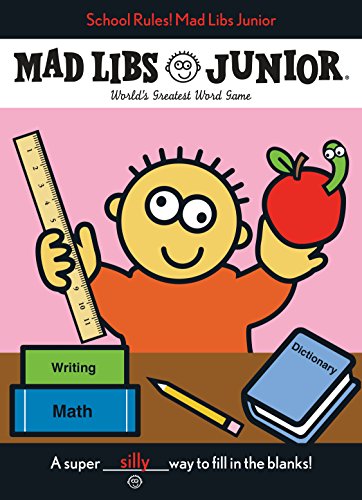 Book Cover School Rules! Mad Libs Junior: World's Greatest Word Game