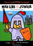Once Upon A Mad Libs Junior