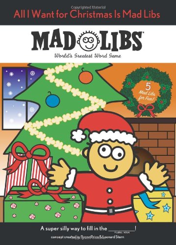 Book Cover All I Want for Christmas Is Mad Libs