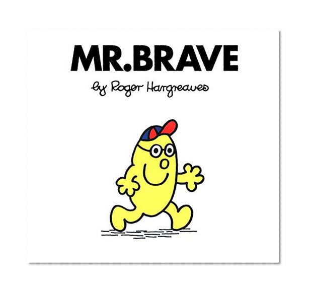 Book Cover Mr. Brave (Mr. Men and Little Miss)