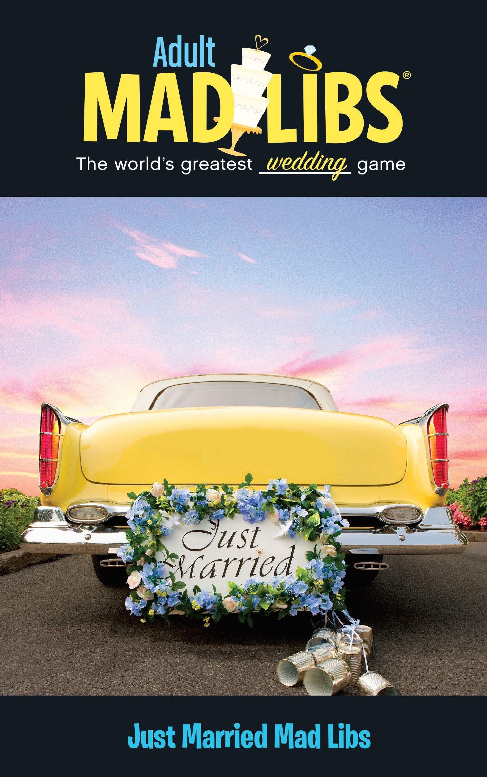 Book Cover Just Married Mad Libs: World's Greatest Word Game (Adult Mad Libs)