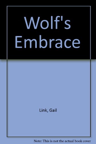 Wolf's Embrace