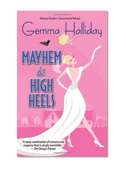 Mayhem in High Heels
