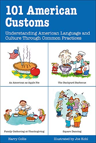 Book Cover 101 American Customs : Understanding Language and Culture Through Common Practices