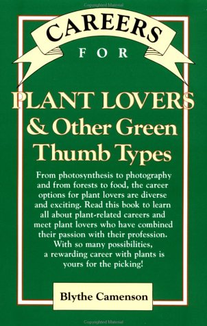 Careers for Plant Lovers & Other Green Thumb Types