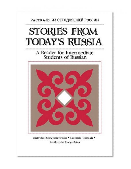 Stories From Today's Russia