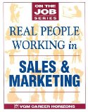 Real People Working in Sales & Marketing (On the Job Series)