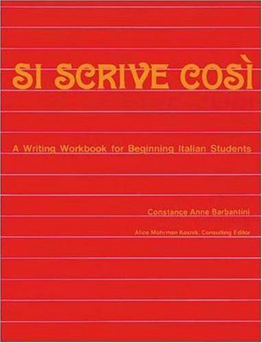 Si Scrive Cosi: A Writing Workbook for Beginning Italian Students (Rusian: Face to Face)
